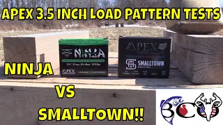 patterning Apex Turkey ninja vs Smalltown Hunting Blend |  tss turkey loads |