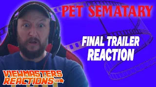 REACTION PET SEMATARY FINAL TRAILER