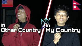 Memes In Real Life. ( In Other Country Vs In Our Country) | Prasanna Lama |