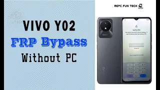 vivo y02 frp google account bypass 2023 android 13 without pc