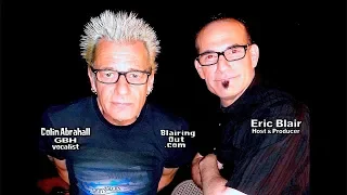 "GBH" Colin Abrahall & Eric Blair talk life in punk !!