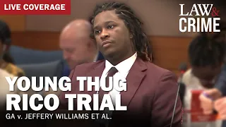 LIVE: Young Thug YSL RICO Trial — GA v. Jeffery Williams et al — Day 81