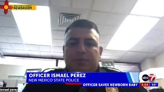 New Mexico State Police officer hailed a hero for saving a baby’s life