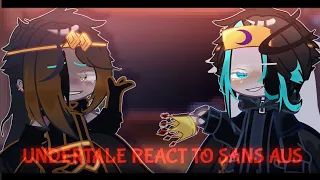 || Undertale react to Sans AUs || Song:KING || read desc pls