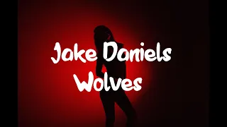 Jake Daniels - Wolves (Lyrics)