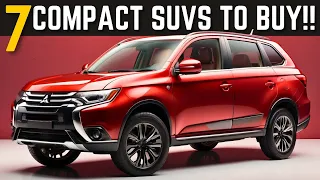 Top 7 Most Reliable Compact SUVs 2024 | SUVs To Buy!!