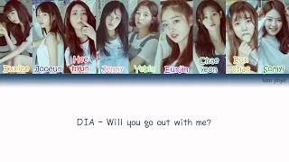 DIA (다이아) – Will you go out with me (나랑 사귈래) Lyrics (Han|Rom|Eng|COLOR CODED)