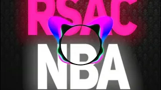 RSAC - NBA (Remix)
