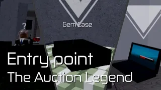 [Roblox]Entry point - The Auction(Legend)