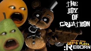 The Joy of Creation: Reborn (FNAF) w/ Annoying Orange & Pear