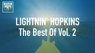 Lightnin' Hopkins - The Best Of Vol 2 (Full Album / Album complet)