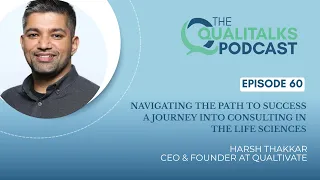 Navigating the Path to Success A Journey into Consulting in the Life Sciences [Harsh Thakkar] #60