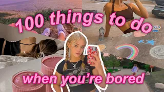 100 THINGS TO DO WHEN YOU'RE BORED THIS SUMMER ☀️🌊 *that don't cost money*