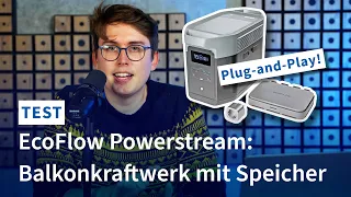 EcoFlow Powerstream: Balkonkraftwerk mit Speicher im Test