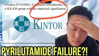 KINTOR'S PHASE 3 TRIAL FOR KX-826 PYRILUTAMIDE FAILED?! OMG..