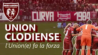 #3 UNION CLODIENSE - L' Union(e) fa la forza