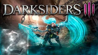 Darksiders 3 - Судный день - Первый раз - Прохождение #2 Я любил эту жизнь!