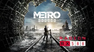 METRO EXODUS ON RX 580