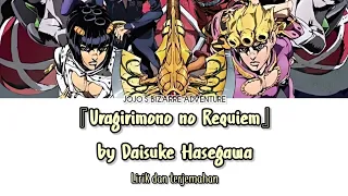 JoJo's Bizarre Adventure Opening 9 - 『Uragirimono no Requiem』 Lirik & Terjemahan Indonesia