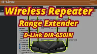 D-Link DIR-650IN Setup As Wireless Repeater / Range Extender (Easy Setup)