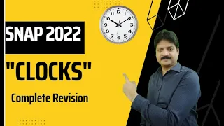 CLOCKS | Complete Revision | Reasoning | Lokesh Agarwal| SNAP, NMAT, TISS, CMAT, MAHCET & MAT