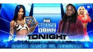 WWE SMACKDOWN - Sasha Banks vs Reginald