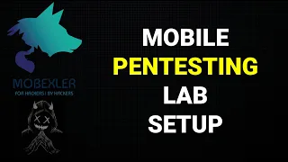 Mobile Pentesting Lab Setup | Mobile Penetration Testing Operating System | How to setup Mobexler