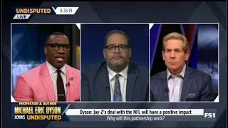 Undisputed | Michael Eric Dyson: Jay-Z's deal with the NFL will have a positive impact