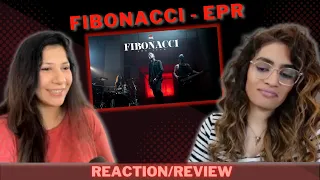 FIBONACCI (@epriyer) REACTION!