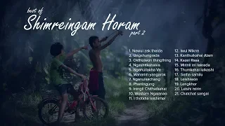 Best of Shimreingam Horam - Part 2 | Top 21 Tangkhul Love Songs