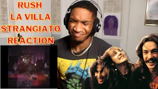 FIRST TIME LISTENING TO RUSH - LA VILLA STRANGIATO (REACTION!)