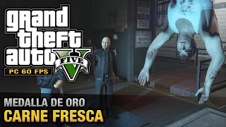 GTA 5 PC - Misión #59 - Carne fresca (Oro/100% - 1080p 60fps)