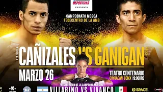 Carlos Cañizales vs Ganigan López