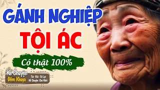 Nghe truyện dễ ngủ "GÁNH NGHIỆP TỘI ÁC" | Truyện Ngủ Ngon #Nghetruyendengu