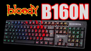 Игровая клавиатура с подсветкой Bloody B160N обзор, тест и сравнение