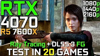 RTX 4070 + R5 7600X | Test in 20 Games | Ray Tracing & DLSS 3 FG | 1080p - 1440p & 4K | Detailed