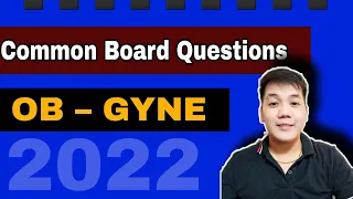 OBSTETRICS AND GYNECOLOGY| 2023 COMMON BOARD QUESTIONS