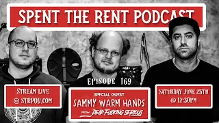 STRPOD - Ep169 - Sammy Warm Hands