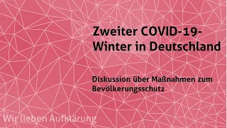 Zweiter COVID-19-Winter in Deutschland: Diskussion über Maßnahmen zum Bevölkerungsschutz