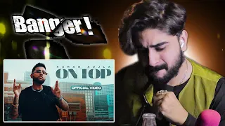 On Top (Full Video) Karan Aujla Reaction | Yeah Proof | New Punjabi Songs 2022 | Reaction