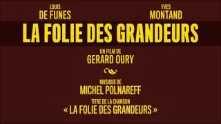 "La Folie des Grandeurs" OST | Générique | Michel Polnareff | HQ-Version