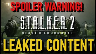 STALKER 2 Leaks Behind The Scenes, SPOILER Warning! Part 2