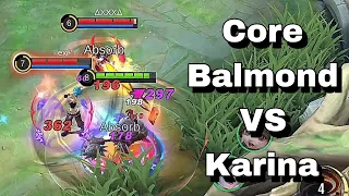 Core Balmond VS Karina || Mobile Legends: Bang Bang