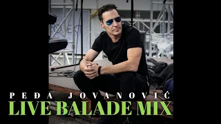 Pedja Jovanovic Live balade mix