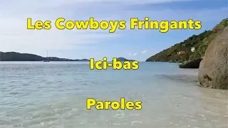 Les Cowboys Fringants - Ici-bas (paroles)