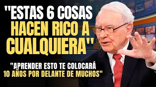 "¡No IGNORES estas 6 cosas si realmente quieres ser RICO y salir de la pobreza!" - Warren Buffett