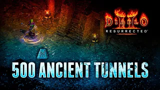 500 Ancient Tunnel Runs Drop Highlights - Diablo 2 Resurrected (D2R)