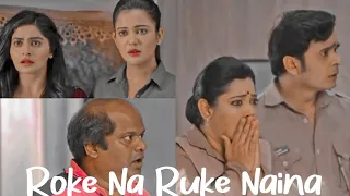 Roke Na Ruke Naina ft.MPT 🥺🤍 •Cheetosh❤️,Pushtosh❤️,Karitosh❤️,Haseetosh❤️,Billutosh❤️• @SonySAB