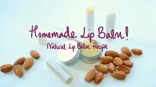 EASY NATURAL LIP BALM RECIPE! 3 Ingredient Lip Balm!