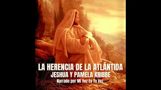 LA HERENCIA DE LA ATLÁNTIDA, de Jeshua y Pamela Kribbe (audiolibro)